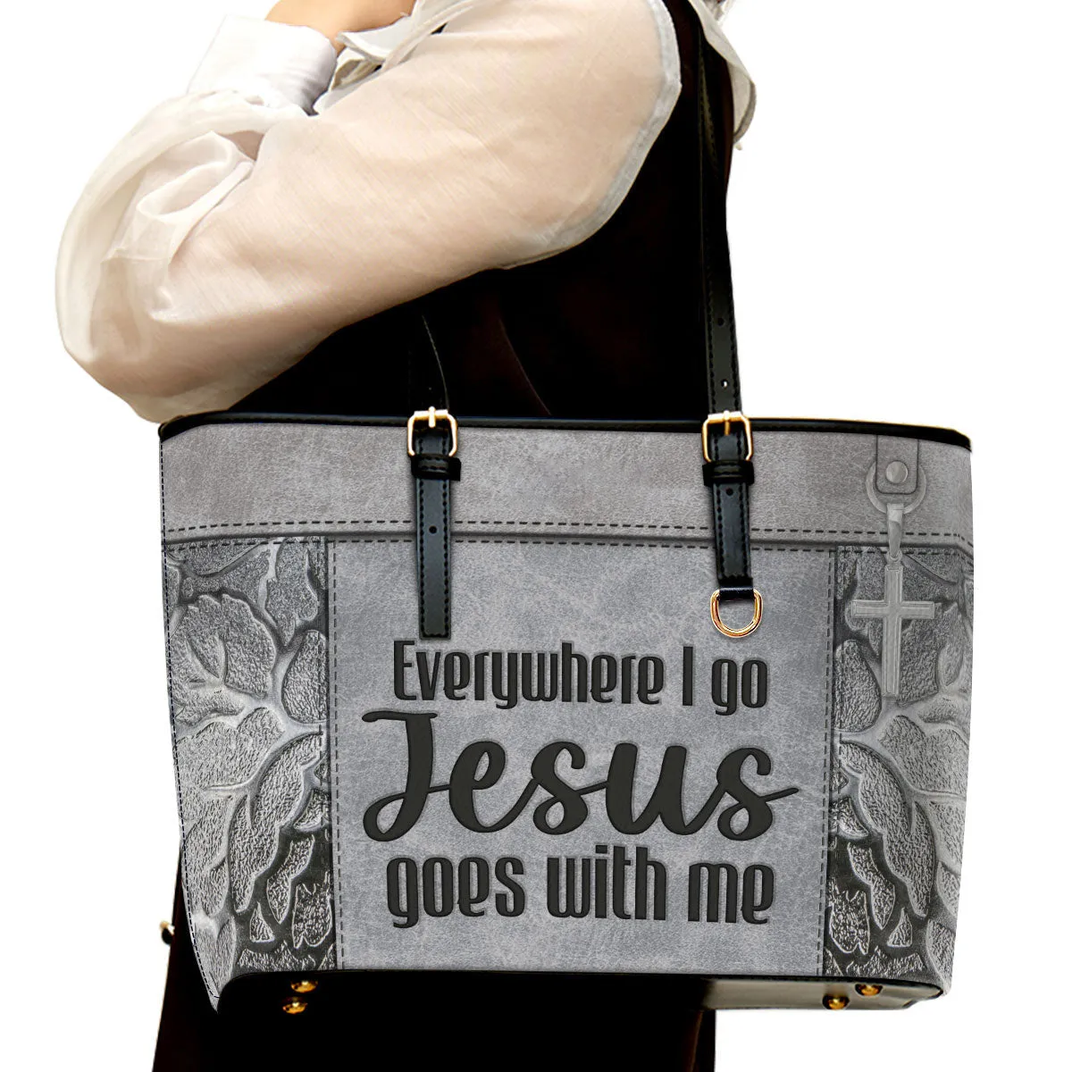 Everywhere I Go Jesus Goes With Me Large Leather Tote Bag - Christ Gifts For Religious Women - Best Mother's Day Gifts